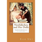 Nesthaekchen and Her Dolls: First English edition of the German Children's Classic Translated and annotated by Steven Lehrer - Paperback