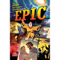 Epic: The Story That Changed the World - Hardcover