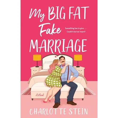 My Big Fat Fake Marriage - Paperback