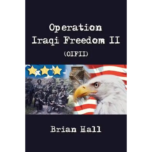 Operation Iraqi Freedom II (OIFII) - Paperback