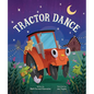 Tractor Dance - Board Book