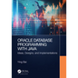 Oracle Database Programming with Java: Ideas, Designs, and Implementations - Hardcover
