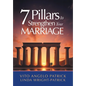 7 Pillars to Strengthen Your Marriage - Hardcover
