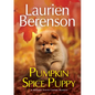 Pumpkin Spice Puppy - Hardcover