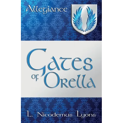 Gates of Orella - Paperback