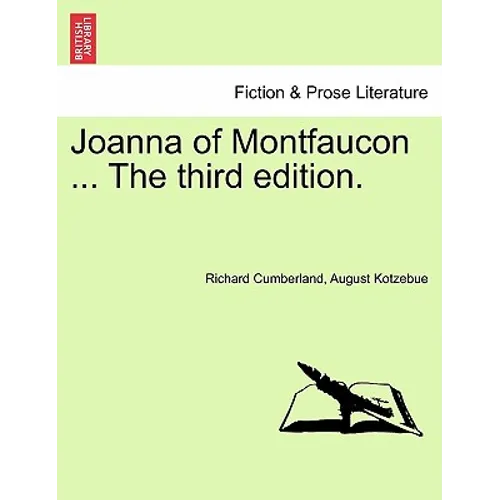 Joanna of Montfaucon ... the Third Edition. - Paperback