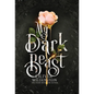 My Dark Beast: a Sleeping Beauty retelling - Hardcover
