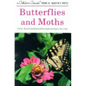 Butterflies and Moths: A Fully Illustrated, Authoritative and Easy-To-Use Guide - Paperback