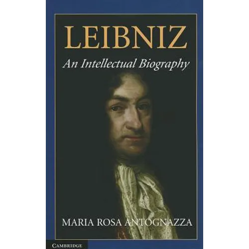 Leibniz: An Intellectual Biography - Paperback