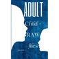 Adult Child - RAW files - Paperback