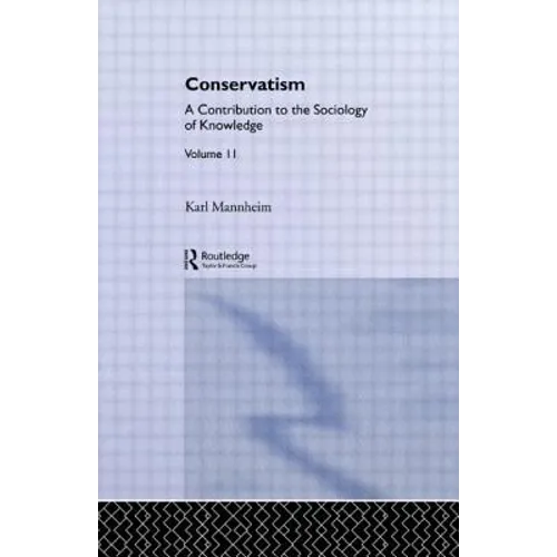Conservatism: Intro Sociol V11 - Paperback