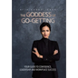 The Goddess of Go-Getting: Your Guide to Confidence, Leadership, and Workplace Success - Hardcover