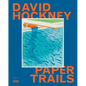 David Hockney: Paper Trails - Hardcover