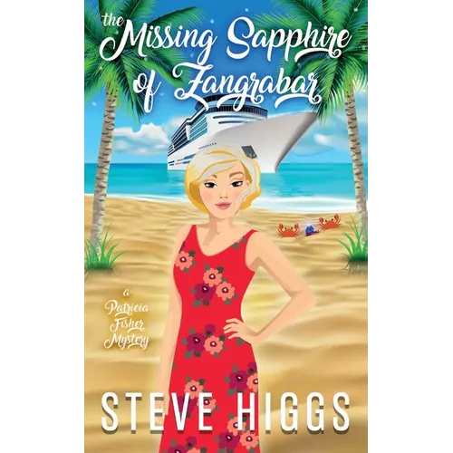 The Missing Sapphire of Zangrabar: A Patricia Fisher Mystery - Paperback