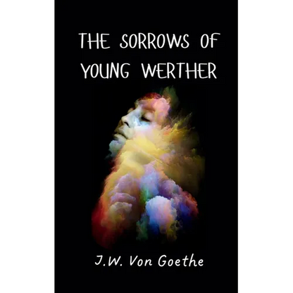 The Sorrows of Young Werther - Paperback