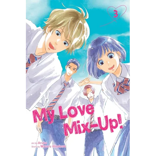 My Love Mix-Up!, Vol. 3 - Paperback