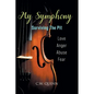 My Symphony: Surviving the Pit - Paperback