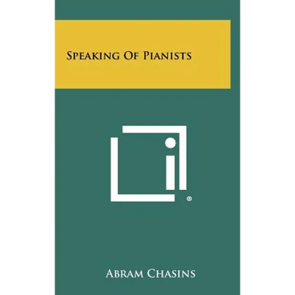 Speaking Of Pianists - Hardcover