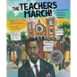 The Teachers March!: How Selma's Teachers Changed History - Hardcover