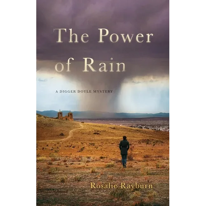 The Power of Rain: A Digger Doyle Mystery - Paperback