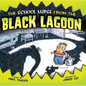 School Nurse from the Black Lagoon - Library Binding