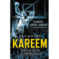 Becoming Kareem: Growing Up on and Off the Court - Hardcover