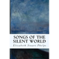 Songs of the Silent World - Paperback