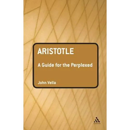 Aristotle: A Guide for the Perplexed - Paperback