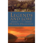 Legends and Lore of the Hudson Highlands - Hardcover