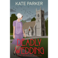 Deadly Wedding - Paperback