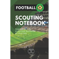 Football. Scouting Notebook: Templates for scouting reports of players - Paperback