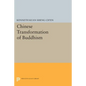 Chinese Transformation of Buddhism - Paperback