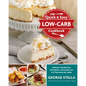 Quick & Easy Low-Carb Cookbook: Everyday Recipes for Ketogenic, Low-Sugar, or Cutting Back on Carbs - Paperback