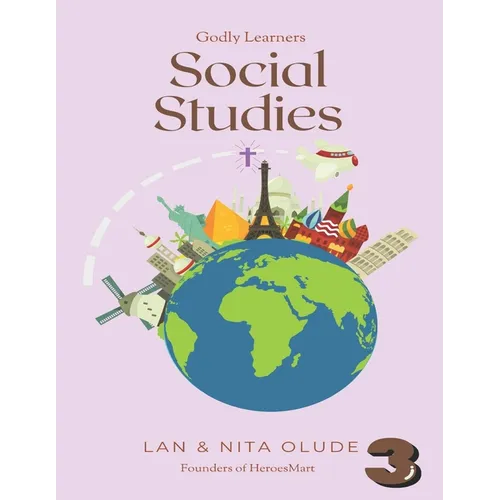 Third Grade Social Studies: Full Year Curriculum - Paperback
