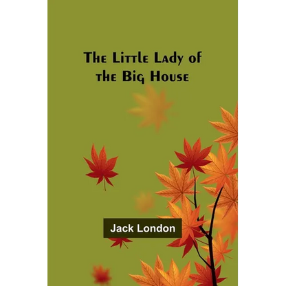 The Little Lady of the Big House - Paperback