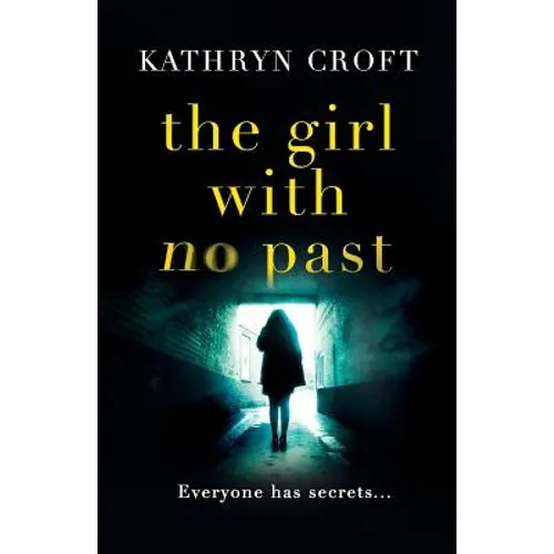 The Girl With No Past - Paperback