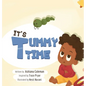 It's Tummy Time - Hardcover