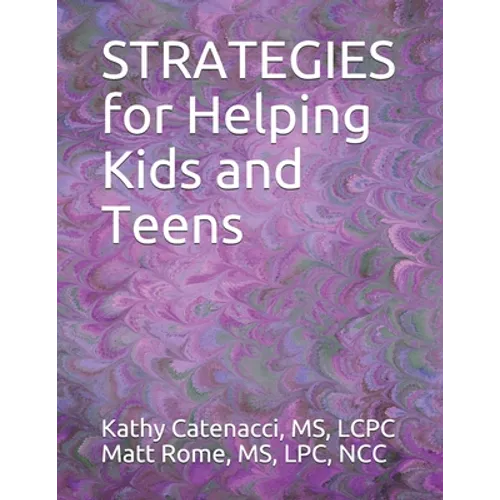 STRATEGIES for Helping Kids and Teens - Paperback