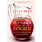 But Mama Always Put Vodka in Her Sangria! - Paperback