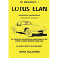 The Rebuilding of a Lotus Elan: Addendum Engineering Workshop Manual - Paperback