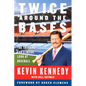 Twice Around the Bases: The Thinking Fan's Inside Look at Baseball - Paperback