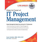 How to Cheat at It Project Management - Paperback