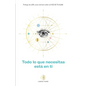 Todo lo que necesitas está en ti - Paperback