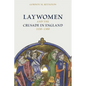 Laywomen and the Crusade in England, 1150-1300 - Hardcover