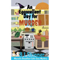 An Eggscellent Day for Murder - Paperback