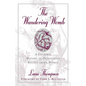The Wandering Womb: A Cultural History of Outrageous Beliefs About Women - Hardcover