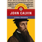 An Explorer's Guide to John Calvin - Paperback