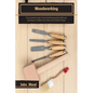 Woodworking: The Complete Guide To Essential Woodworking Skills and Techniques to Makes Your Indoor and Outdoor Project - Hardcover