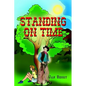 Standing On Time - Paperback