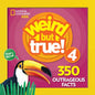 Weird But True 4: Expanded Edition: 350 Outrageous Facts - Paperback